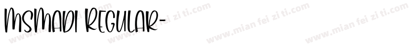 MsMadi Regular字体转换